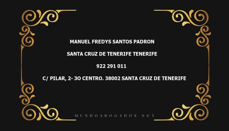 abogado Manuel Fredys Santos Padron en la localidad de Santa Cruz de Tenerife