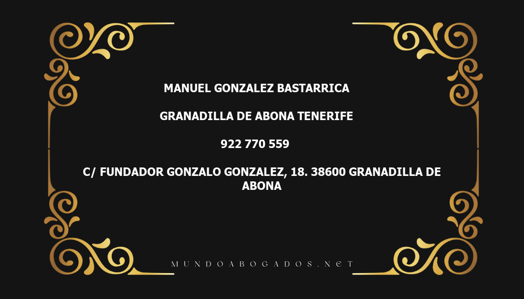 abogado Manuel Gonzalez Bastarrica en la localidad de Granadilla de Abona