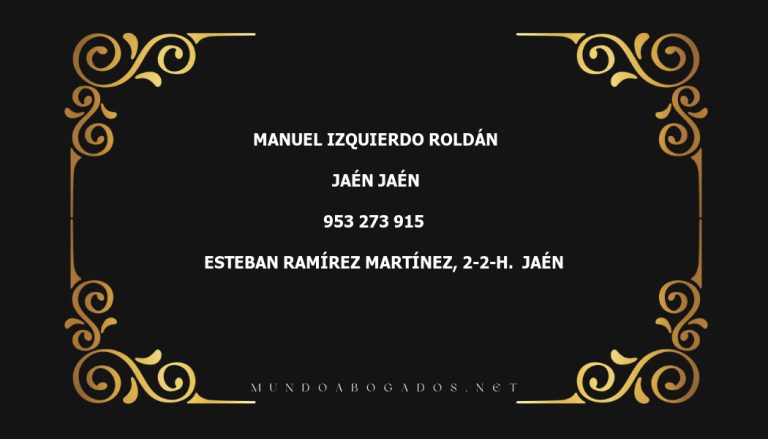 abogado Manuel Izquierdo Roldán en la localidad de Jaén