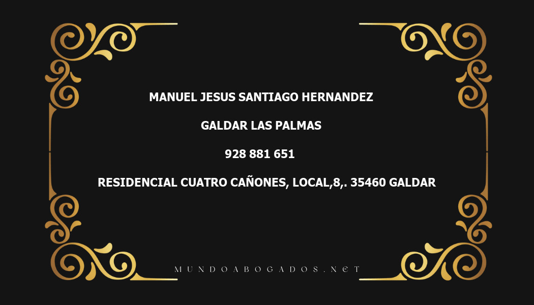 abogado Manuel Jesus Santiago Hernandez en la localidad de Galdar