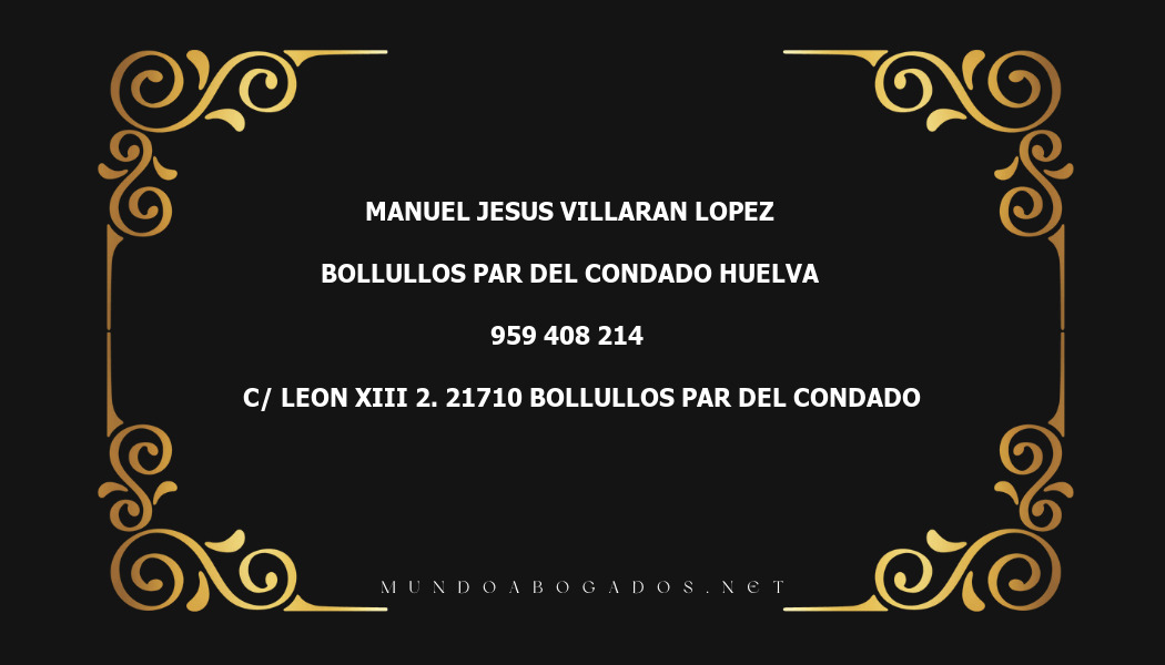 abogado Manuel Jesus Villaran Lopez en la localidad de Bollullos Par del Condado