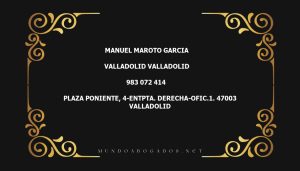 abogado Manuel Maroto Garcia en la localidad de Valladolid