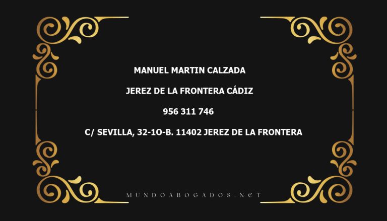 abogado Manuel Martin Calzada en la localidad de Jerez de la Frontera