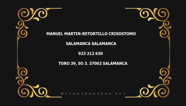 abogado Manuel Martin-Retortillo Crisostomo en la localidad de Salamanca