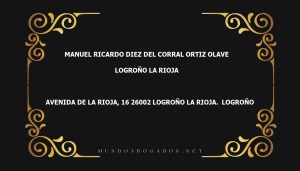 abogado Manuel Ricardo Diez Del Corral Ortiz Olave en la localidad de Logroño