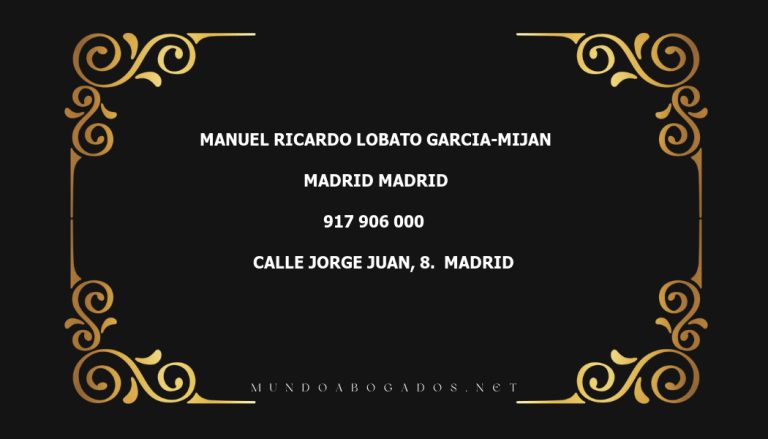 abogado Manuel Ricardo Lobato Garcia-Mijan en la localidad de Madrid