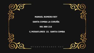 abogado Manuel Romero Rey en la localidad de Santa Comba