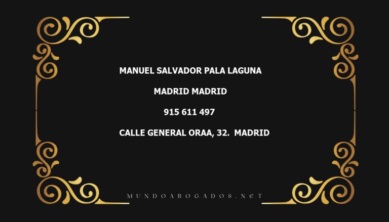 abogado Manuel Salvador Pala Laguna en la localidad de Madrid