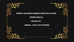 abogado Manuel Salvador Vazquez Garcia De La Vega en la localidad de Utrera