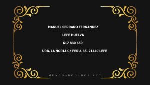 abogado Manuel Serrano Fernandez en la localidad de Lepe