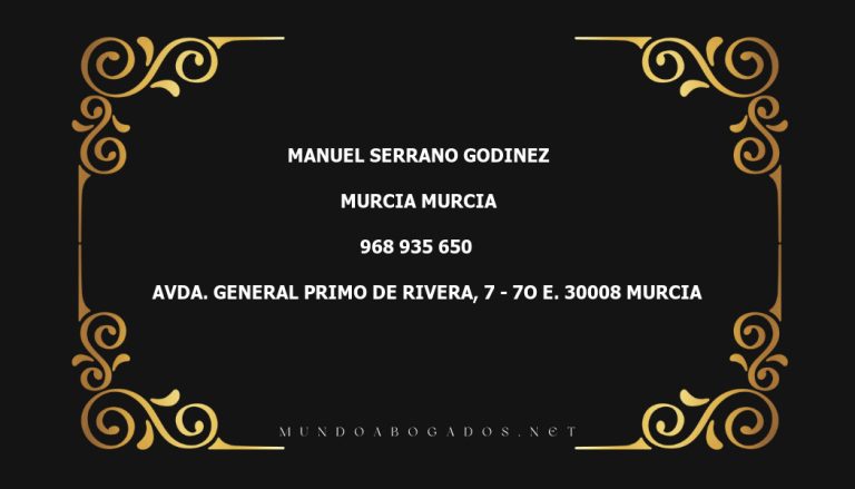 abogado Manuel Serrano Godinez en la localidad de Murcia