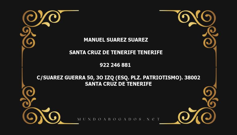 abogado Manuel Suarez Suarez en la localidad de Santa Cruz de Tenerife