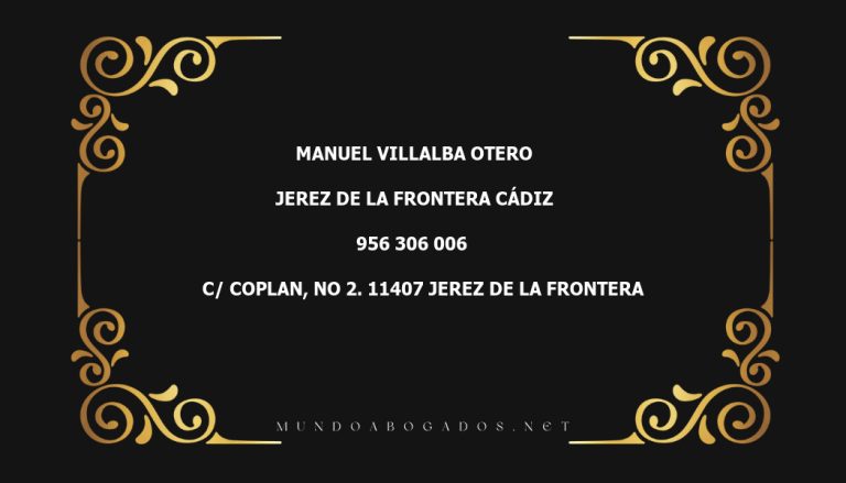 abogado Manuel Villalba Otero en la localidad de Jerez de la Frontera