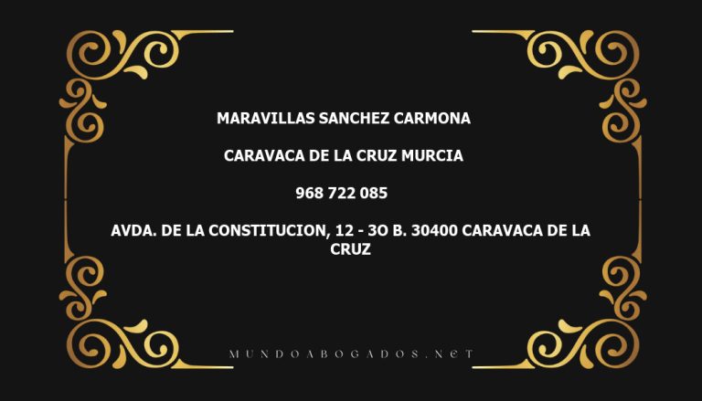 abogado Maravillas Sanchez Carmona en la localidad de Caravaca de la Cruz