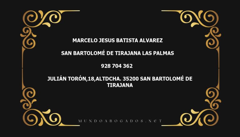 abogado Marcelo Jesus Batista Alvarez en la localidad de San Bartolomé de Tirajana