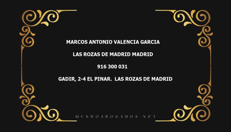 abogado Marcos Antonio Valencia Garcia en la localidad de Las Rozas de Madrid