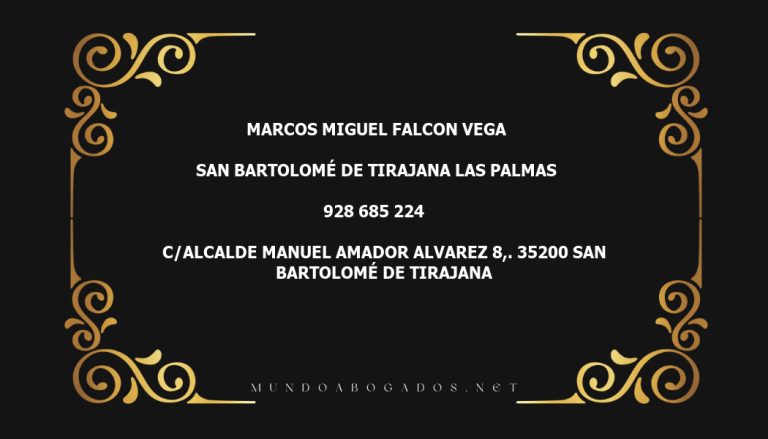 abogado Marcos Miguel Falcon Vega en la localidad de San Bartolomé de Tirajana