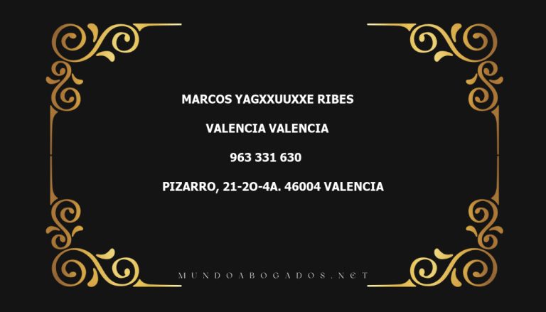 abogado Marcos Yagxxuuxxe Ribes en la localidad de Valencia