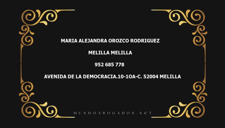 abogado Maria Alejandra Orozco Rodriguez en la localidad de Melilla