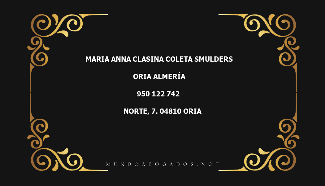 abogado Maria Anna Clasina Coleta Smulders en la localidad de Oria