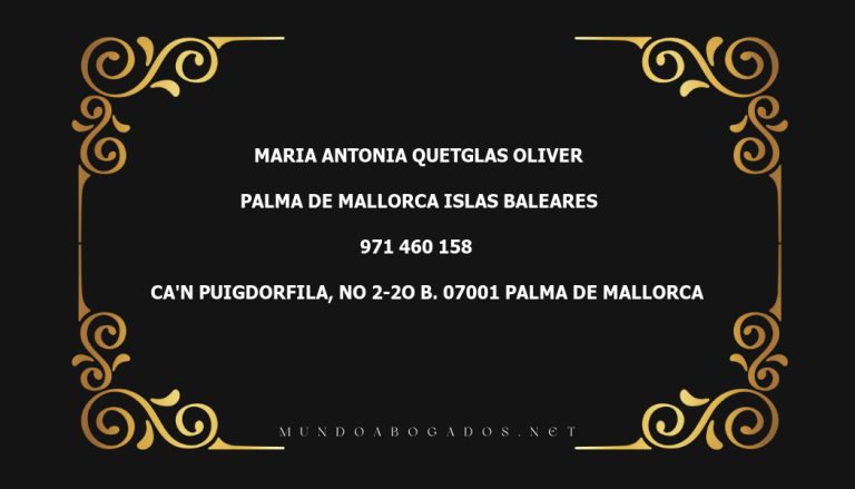 abogado Maria Antonia Quetglas Oliver en la localidad de Palma de Mallorca