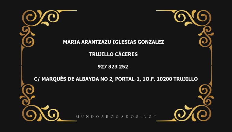 abogado Maria Arantzazu Iglesias Gonzalez en la localidad de Trujillo