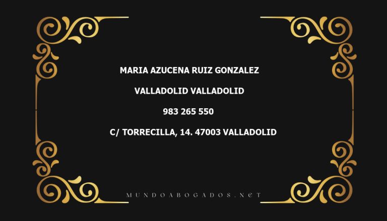 abogado Maria Azucena Ruiz Gonzalez en la localidad de Valladolid