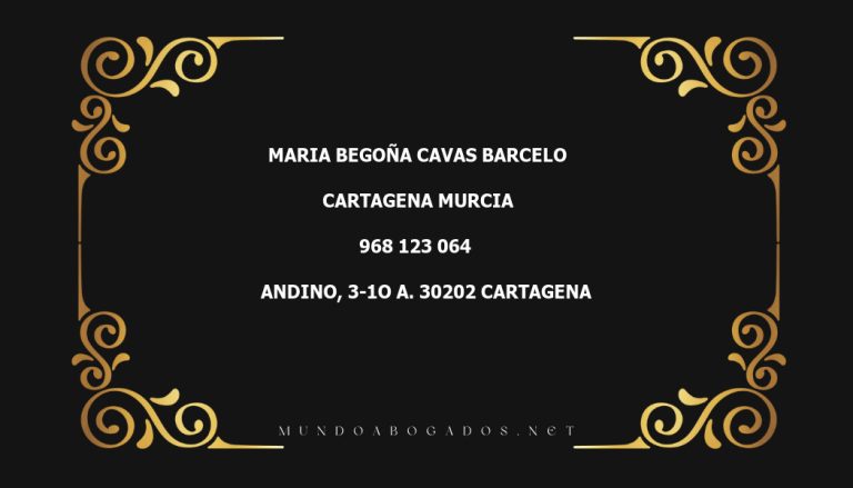 abogado Maria Begoña Cavas Barcelo en la localidad de Cartagena