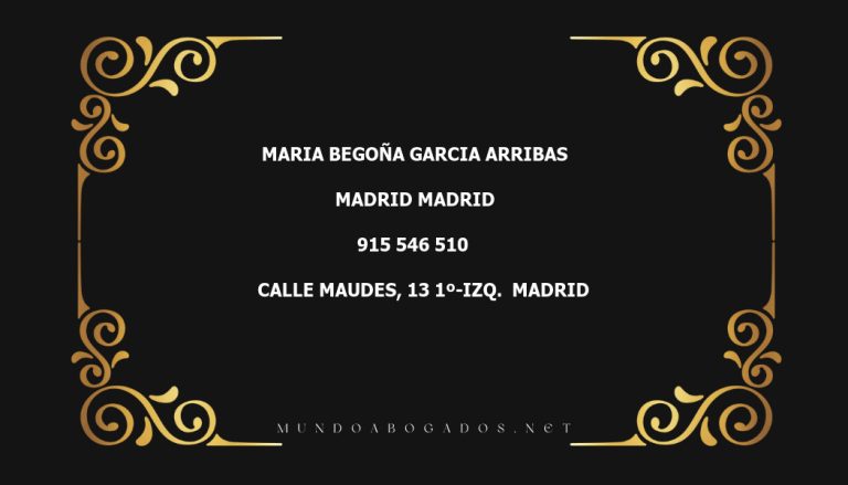 abogado Maria Begoña Garcia Arribas en la localidad de Madrid