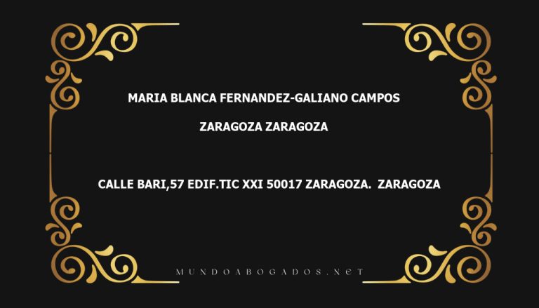 abogado Maria Blanca Fernandez-Galiano Campos en la localidad de Zaragoza