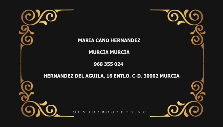 abogado Maria Cano Hernandez en la localidad de Murcia