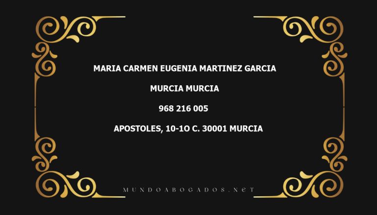 abogado Maria Carmen Eugenia Martinez Garcia en la localidad de Murcia