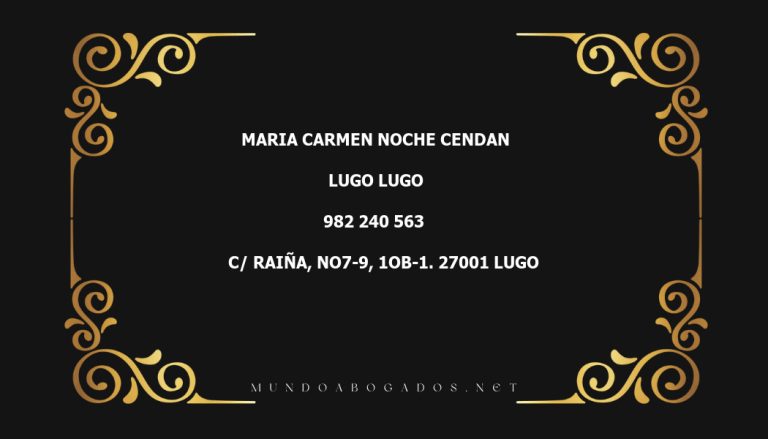 abogado Maria Carmen Noche Cendan en la localidad de Lugo