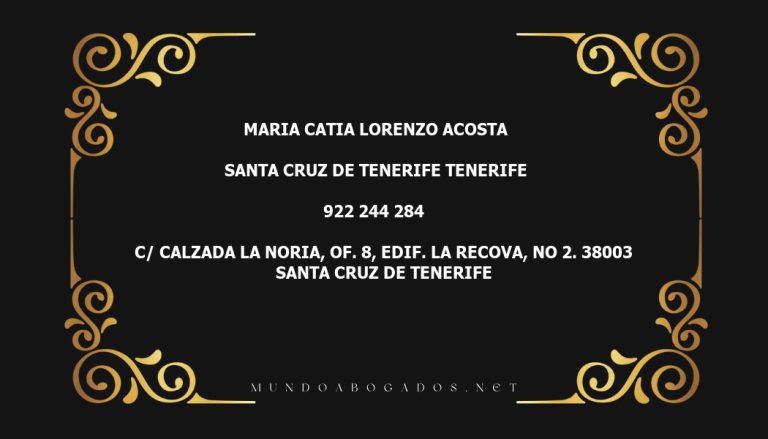 abogado Maria Catia Lorenzo Acosta en la localidad de Santa Cruz de Tenerife