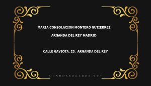 abogado Maria Consolacion Montero Gutierrez en la localidad de Arganda del Rey