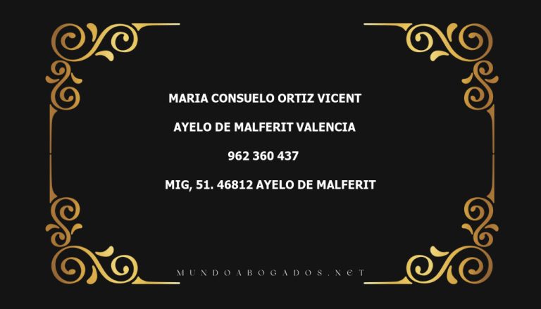 abogado Maria Consuelo Ortiz Vicent en la localidad de Ayelo de Malferit