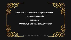 abogado Maria De La Concepcion Vazquez Pastrana en la localidad de La Coruña