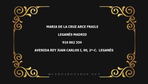 abogado Maria De La Cruz Arce Fraile en la localidad de Leganés