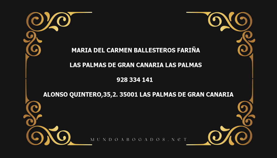 abogado Maria Del Carmen Ballesteros Fariña en la localidad de Las Palmas de Gran Canaria