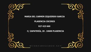 abogado Maria Del Carmen Izquierdo Garcia en la localidad de Plasencia