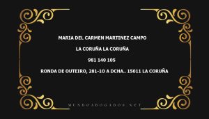 abogado Maria Del Carmen Martinez Campo en la localidad de La Coruña