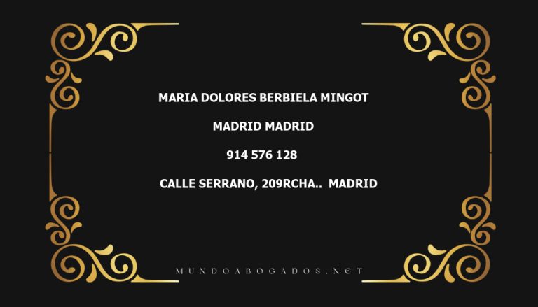 abogado Maria Dolores Berbiela Mingot en la localidad de Madrid