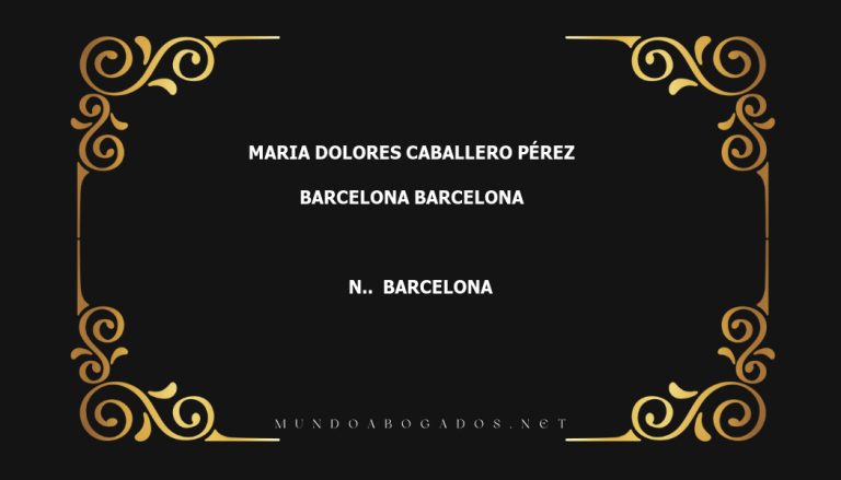 abogado Maria Dolores Caballero Pérez en la localidad de Barcelona