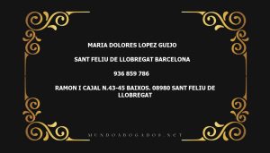 abogado Maria Dolores Lopez Guijo en la localidad de Sant Feliu de Llobregat