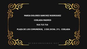 abogado Maria Dolores Sanchez Rodriguez en la localidad de Coslada