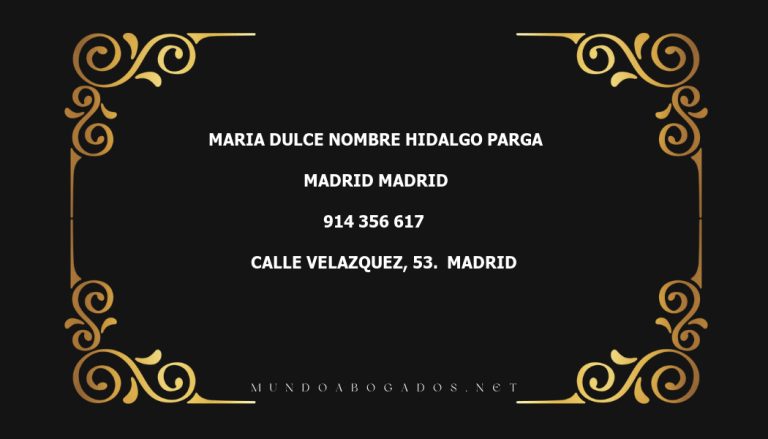 abogado Maria Dulce Nombre Hidalgo Parga en la localidad de Madrid