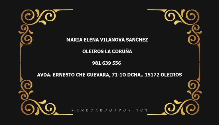 abogado Maria Elena Vilanova Sanchez en la localidad de Oleiros