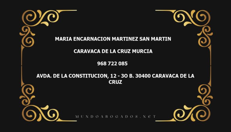 abogado Maria Encarnacion Martinez San Martin en la localidad de Caravaca de la Cruz