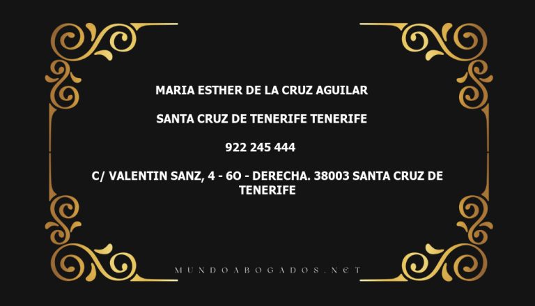 abogado Maria Esther De La Cruz Aguilar en la localidad de Santa Cruz de Tenerife