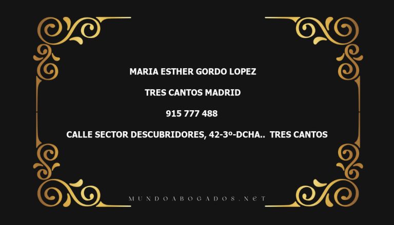 abogado Maria Esther Gordo Lopez en la localidad de Tres Cantos